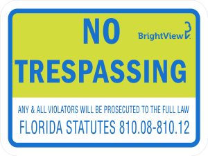 BrightView No Trespassing Florida Statute (English)