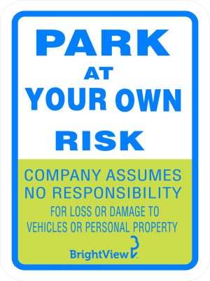 BrightView Park at Your Own Risk